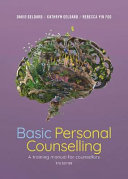 Basic personal counselling : a training manual for counsellors /