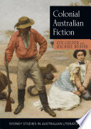 Colonial Australian fiction : character types, social formations and the colonial economy /