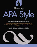 Mastering APA style : instructor's resource guide /