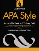 Mastering APA style : student's workbook and training guide /