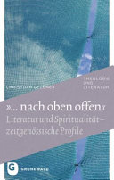 " --nach oben offen" : Literatur und Spiritualität : zeitgenössische Profile /