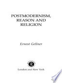 Postmodernism, reason and religion /