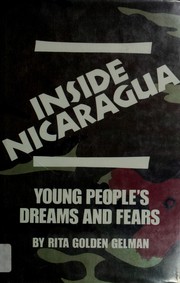 Inside Nicaragua : young people's dreams and fears /