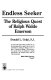 Endless seeker : the religious quest of Ralph Waldo Emerson /