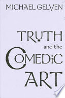 Truth and the comedic art /