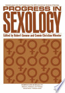 Progress in Sexology : Selected papers from the Proceedings of the 1976 International Congress of Sexology /