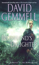 Ironhand's daughter : a novel of the Hawk Queen /