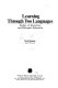 Learning through two languages : studies of immersion and bilingual education /