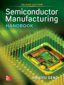 Semiconductor Manufacturing Handbook, Second Edition /