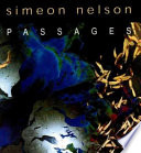 Simeon Nelson : passages /