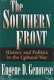The southern front : history and politics in the cultural war /