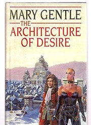 The architecture of desire /