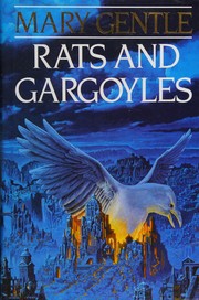 Rats and gargoyles /