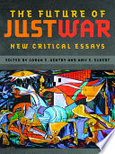 The Future of Just War : New Critical Essays /