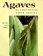 Agaves of continental North America /