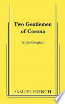Two gentlemen of Corona /