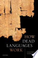 How dead languages work /