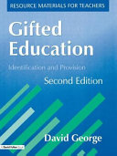 Gifted education : identification and provision /