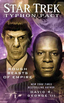 Star trek : Typhon pact : rough beasts of empire /