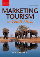 Marketing tourism in South Africa /