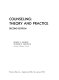 Counseling : theory and practice /