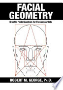 Facial geometry : graphic facial analysis for forensic artists /