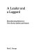 A leader and a laggard ; manufacturing industry in Nova Scotia, Quebec and Ontario /