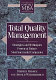 Total quality management : strategies and techniques proven at today's most successful companies /