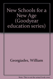 New schools for a new age /