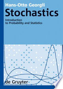 Stochastics : introduction to probability theory and statistics /
