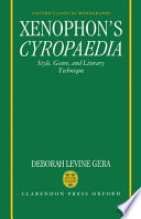 Xenophon's Cyropaedia : style, genre, and literary technique /