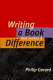 Writing a book that makes a difference /