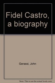 Fidel Castro, a biography.