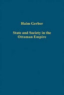 State and society in the Ottoman Empire /