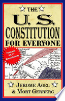 The U.S. Constitution for everyone /