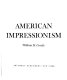 American impressionism /
