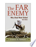 The far enemy : why Jihad went global /