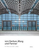 Von Gerkan, Marg und Partner : architecture 2001-2003 /