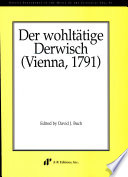 Der wohltätige Derwisch : Vienna, 1791 /