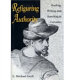 Refiguring authority : reading, writing, and rewriting in Cervantes /