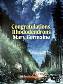 Congratulations, rhododendrons /