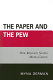The paper and the pew : how religion shapes media choice /