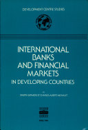 International banks and financial markets in developing countries /