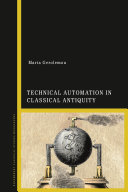 Technical automation in classical antiquity /