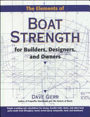 The elements of boat strength : for builders, designers, and owners /