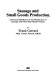 Sausage and small goods production : a practical handbook on the manufacture of sausages and other meat-based products /