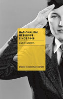 Nationalism in Europe since 1945 /