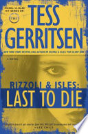 Last to die : a novel /