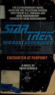 Star trek, the next generation : Encounter at Farpoint : a novel /