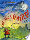 Carolinda Clatter /